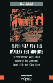  978-3-85371-492-8;Schalek-Reportagen.jpg - Bild