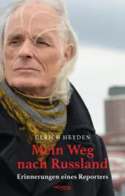 978-3-85371-528-4;Heyden;MeinWegNachRussland.jpg - Bild