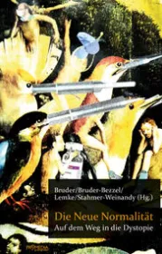978-3-85371-540-6;Die neue Normalität.jpg - Bild
