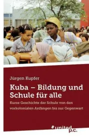  978-3-85438-865-4;Kupfer-Kuba Bildung und Schule für alle.jpg - Bild