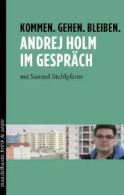  978-3-85476-666-7;Holm-Stuhlpfarrer-Kommen-Gehen-Bleiben.jpg - Bild