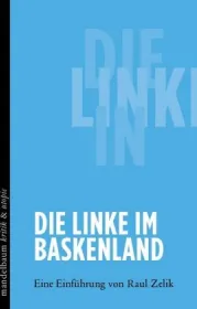  978-3-85476-689-6;Zelik-Die Linke im Baskenland.jpg - Bild