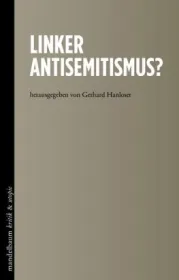  978-3-85476-691-9;Hanloser-LinkerAntisemitismus.jpg - Bild