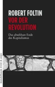  978-3-85476-694-0;Foltin-Vor der Revolution.jpg - Bild