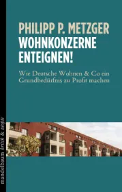  978-3-85476-695-7;Metzger-WohnkonzerneEnteignen.jpg - Bild