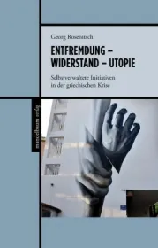  978-3-85476-859-3;Rosenitsch-EntfremdungWiderstandUtopie.jpg - Bild