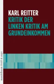  978-3-85476-901-9;Reitter-Kritik der Linken am Grundeinkommen.jpg - Bild