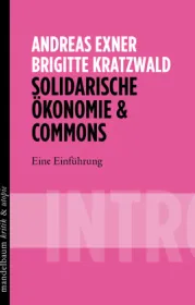  978-3-85476-908-8;Exner+Kratzwald-Solidarische Ökonomie & Commons.jpg - Bild