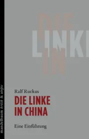 978-3-85476-919-4;Ruckus-DieLinkeInChina.jpg - Bild
