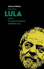  978-3-85476-947-7;Nöthen-Luiz Inácio LULA da Silva.jpg - Bild
