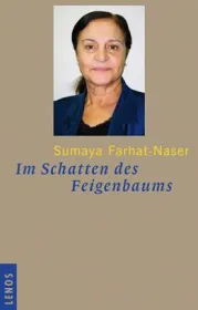  978-3-85787-436-9;Farhat-Naser-Im Schatten des Feigenbaums.jpg - Bild