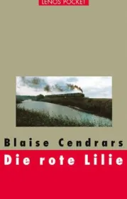  978-3-85787-746-9;Cendrars-Die rote Lilie.jpg - Bild