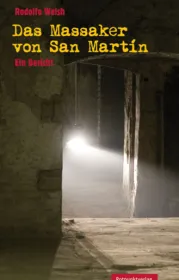  978-3-85869-413-3 ;walsh-massaker.jpg - Bild