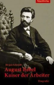  978-3-85869-538-3;Schmidt-August Bebel.jpg - Bild