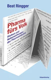  978-3-85869-963-3;Ringger-PharmaFürsVolk.jpg - Bild