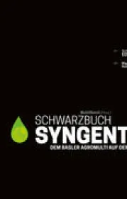  978-3-85990-283-1;Multiwatch-SchwarzbuchSyngenta.jpg - Bild