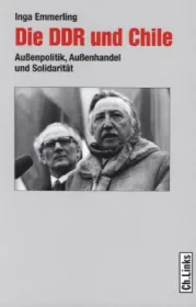  978-3-86153-725-0;Emmerling-DDR-Chile.jpg - Bild