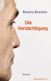  978-3-86241-438-3;bracher-verdaechtigung.jpg - Bild