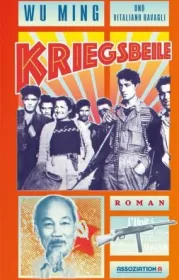  978-3-86241-459-8;Wu Ming-Kriegsbeile.jpg - Bild