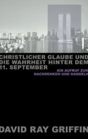 978-3-86242-003-2;Griffin-Christlicher Glaube und die Wahrheit hinter dem 11. September.jpg - Bild