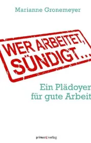  978-3-86312-001-6;gronemeyer-arbeit.jpg - Bild