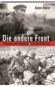  978-3-86312-032-0;Holzer-Die andere Front.jpg - Bild