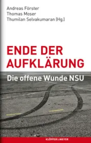  978-3-86351-479-2;Förster_Moser_Selvakumaran-Ende der Aufklärung.jpg - Bild