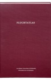  978-3-86406-078-6;Fluchtatlas.jpg - Bild