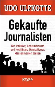  978-3-86445-143-0;ulfkotte-journalisten.jpg - Bild