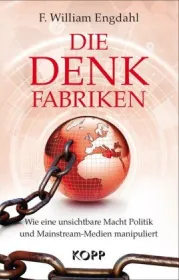 978-3-86445-216-1;Engdahl-Die Denkfabriken.jpg - Bild