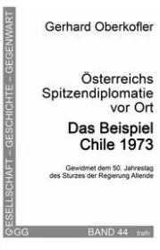  978-3-86464-257-9;Oberkofler-ÖsterreichsSpitzendiplomatie.jpeg - Bild