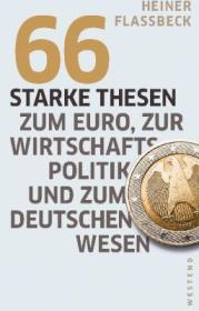  978-3-86489-055-0;Flassbeck-66-Starke-Thesen.jpg - Bild