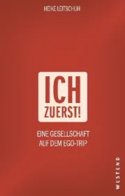  978-3-86489-228-8;Leitschuh-Ich zuerst.jpg - Bild