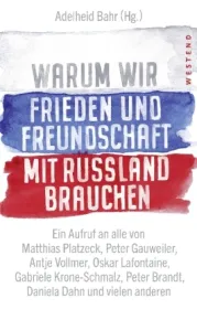978-3-86489-236-3; Bahr-Warum wir Frieden und Freundschaft mit Russland brauchen.