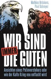  978-3-86489-255-4;Brockers_Schreyer-Wir sind immer die Guten.jpg - Bild