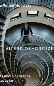  978-3-86489-268-4;Rethel_Heesters-AlterslosGrenzenlos.jpg - Bild
