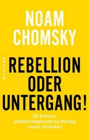  978-3-86489-314-8;Chomsky-RebellionOderUntergang.jpg - Bild
