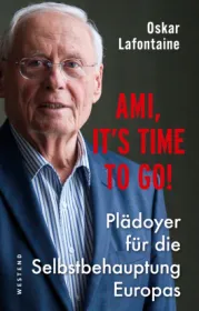  978-3-86489-406-0;Lafontaine-AmiItsTimeToGo.jpg - Bild
