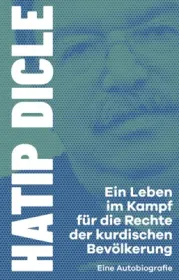  978-3-86489-423-7;Dicle-EinLebenImKampf.jpg - Bild