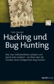  978-3-86490-734-0;Yaworski-HackingUnd Bughunting.jpg - Bild