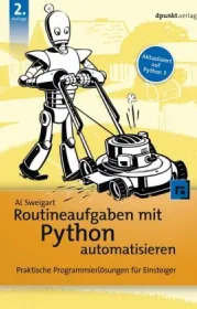  978-3-86490-753-1;Sweigart-Routineaufgaben mit Phyton automatisieren.jpg - Bild