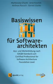  978-3-86490-781-4;Gharbi-Koschel-Rausch-BasiswissenFürSoftwarearchitekten.jpg - Bild
