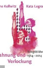  978-3-86502-329-2;kollwitz-mahnung.jpg - Bild