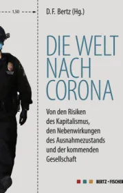 978-3-86505-763-1;Bertz-DieWeltNachCorona.jpg - Bild
