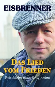  978-3-86557-465-7;Eisbrenner-Das Lied vom Frieden.jpg - Bild