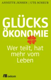  978-3-86581-661-0;Scheub_Jensen-Glücksökonomie.jpg - Bild