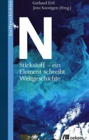  978-3-86581-736-5;Ertl_Soentgen-N Stickstoff.jpg - Bild