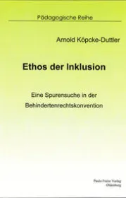 978-3-86585-226-7;Köppcke-Duttler-EthosDerInklusion.jpg - Bild