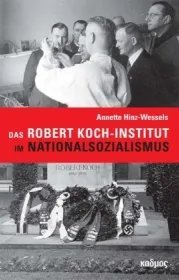  978-3-86599-463-9;Hinz-Wessels-DasRobert-Koch-InstitutImNationalsozialismus.jpg - Bild