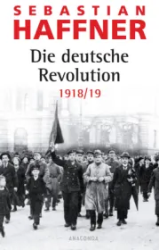 978-3-86647-268-6;Haffner-Die-deutsche-Revolution-1918-1919.jpg - Bild